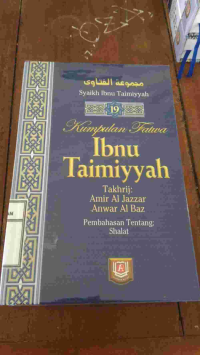 Image of MAJMU FATAWA IBNU TAIMIYAH 19: pembahasan tennatng sholat