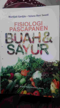Image of Fisiologi Pascapanen Buah dan Sayur