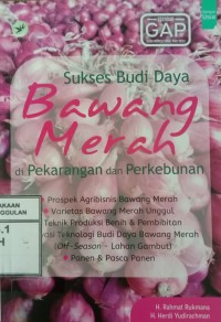 Image of Sukse Budidaya Bawang Merah di Pekarangan dan Perkebunan