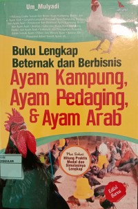 Image of Buku lengkap beternak dan berbisnis ayam kampung,ayam pedaging,&ayam arab